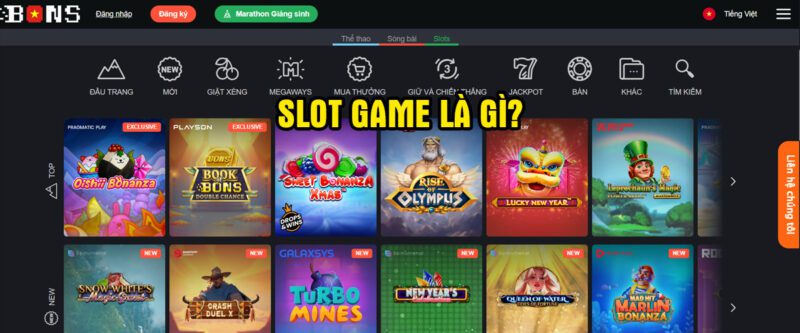 Slot game là gì? Cách chơi Slot game tại Bons